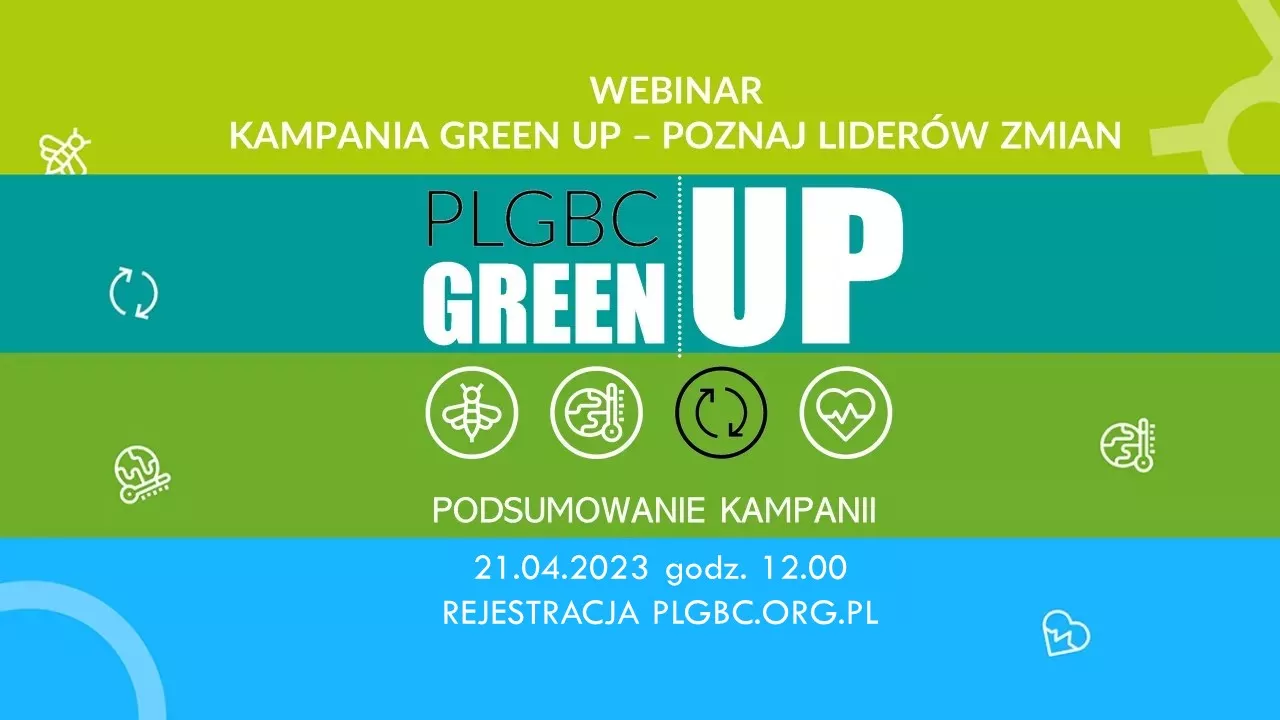 Webinar: Kampania Green Up &#8211; poznaj liderów zmian