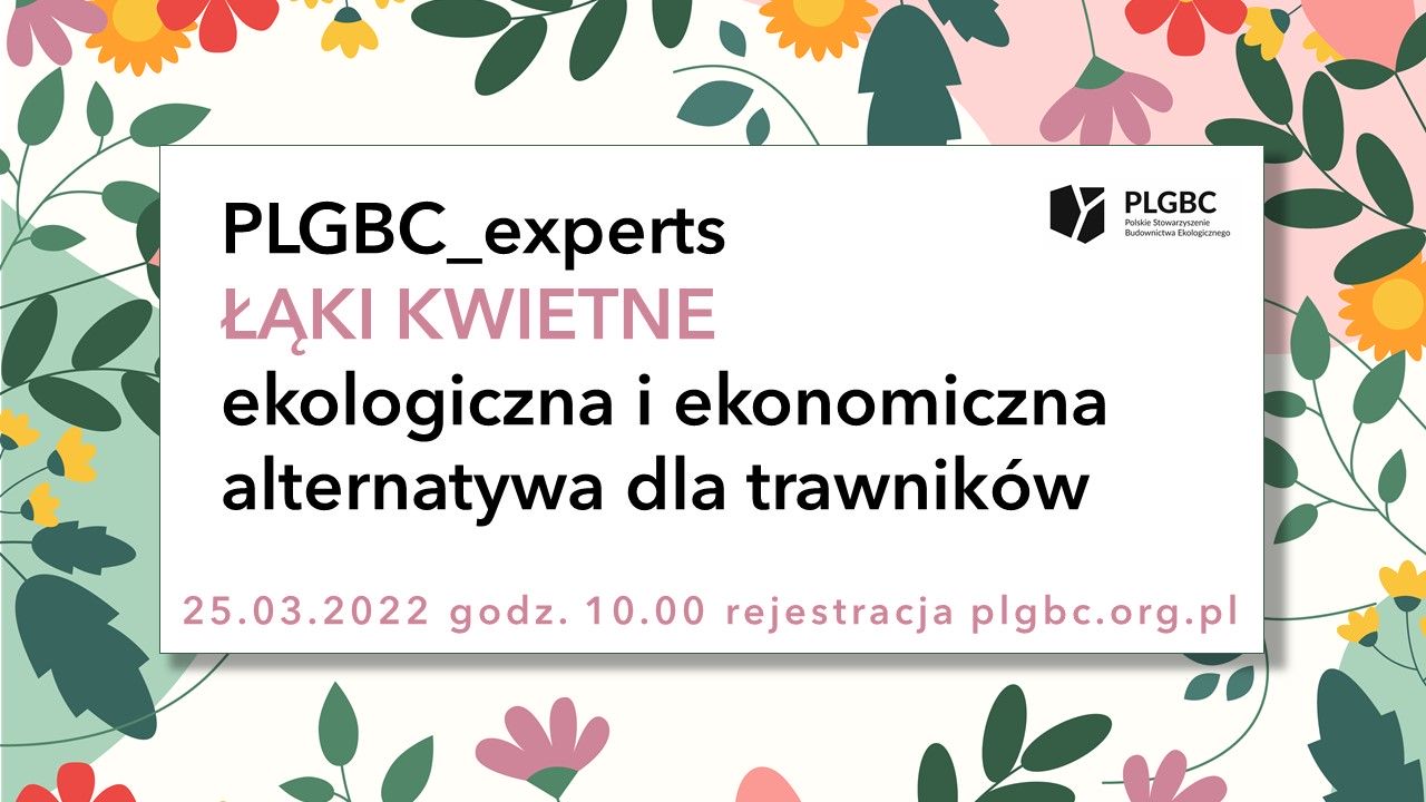 PLGBC_experts ŁĄKI KWIETNE ekologiczna i ekonomiczna alternatywa dla trawników